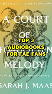 Read more about the article Top 3 Audiobooks Like A Court of Forgotten Melody: Fae Worlds Worth Your Weekend