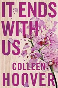 Read more about the article It Ends with Us by Colleen Hoover Audiobook Review: Is It Worth Listening To?