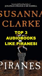 Read more about the article Piranesi by Susanna Clarke Audiobook Review: Is It Worth Listening To?