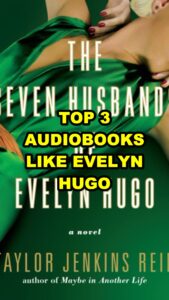Read more about the article The Seven Husbands of Evelyn Hugo Audiobook Review: Is It Worth Listening To?